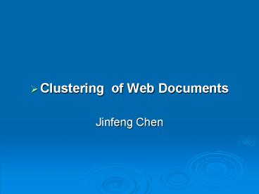 Clustering of Web Documents