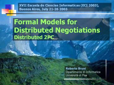 Formal%20Models%20for%20Distributed%20Negotiations%20Distributed%202PC
