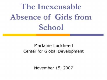The Inexcusable Absence of Girls from School