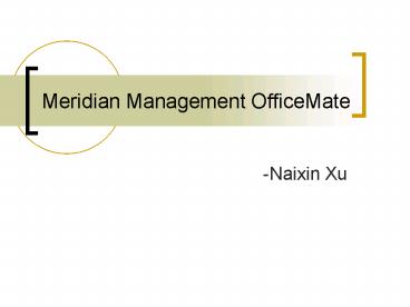 Meridian Management OfficeMate