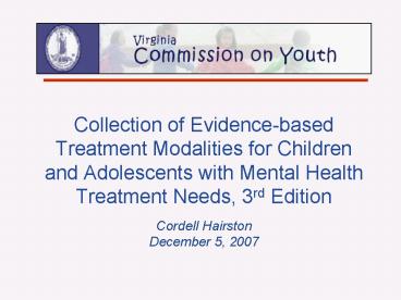 Collection of Evidencebased Treatment Modalities for Children and Adolescents with Mental Health Tre