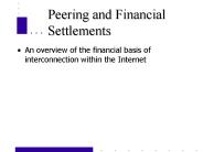 Peering and Financial Settlements
