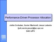 PerformanceDriven Processor Allocation