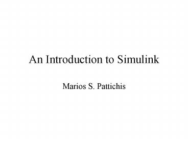 An Introduction to Simulink