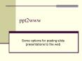 ppt2www PowerPoint PPT Presentation