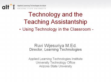 Technology and the Teaching Assistantship - Using Technology in the Classroom -