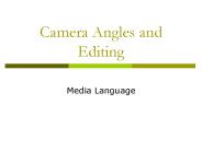 Camera Angles and Editing