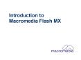 Introduction to Macromedia Flash MX PowerPoint PPT Presentation