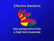 Effective Statistics PowerPoint PPT Presentation