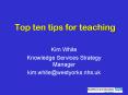 Top ten tips for teaching PowerPoint PPT Presentation