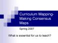 Curriculum Mapping Making Consensus Maps PowerPoint PPT Presentation