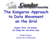 The Kangaroo Approach to Data Movement on the Grid
