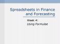 Spreadsheets in Finance and Forecasting PowerPoint PPT Presentation