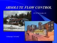 ABSOLUTE FLOW CONTROL
