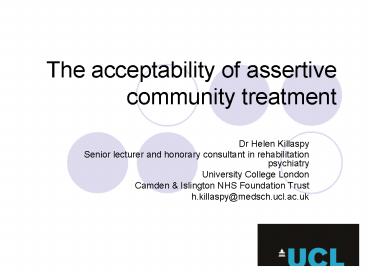 The acceptability of assertive community treatment