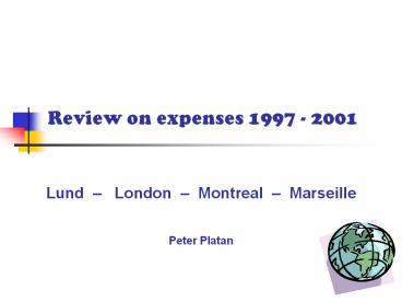 Review on expenses 1997 - 2001