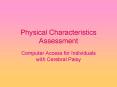 Physical Characteristics Assessment PowerPoint PPT Presentation