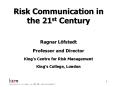 Risk Communication in the 21st Century PowerPoint PPT Presentation