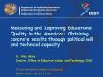 Measuring and Improving Educational Quality in the Americas: Obtaining concrete results through poli PowerPoint PPT Presentation