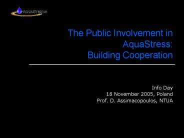 The Public Involvement in AquaStress: Building Cooperation