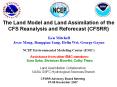 The Land Model and Land Assimilation of the PowerPoint PPT Presentation