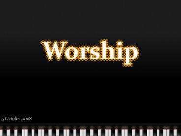 Worship