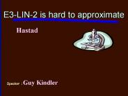 E3-LIN-2 is hard to approximate