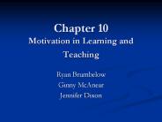 Chapter 10 Motivation in Learning and Teaching