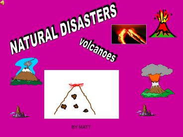 NATURAL DISASTERS