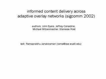 informed content delivery across
