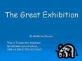 The Great Exhibition PowerPoint PPT Presentation