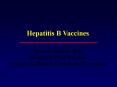 Hepatitis B Vaccines PowerPoint PPT Presentation