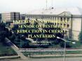 EXPERIMENTS WITH PLANT SENSOR ON PESTICIDE REDUCTION IN CHERRY PLANTATION PowerPoint PPT Presentation