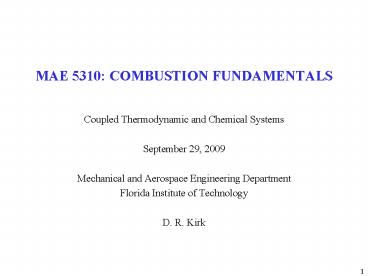 MAE 5310: COMBUSTION FUNDAMENTALS