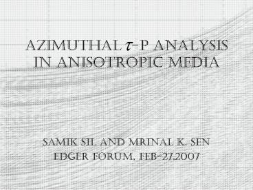 Azimuthal p analysis in anisotropic media