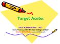 Target Acutes PowerPoint PPT Presentation