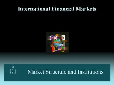 International Financial Markets