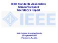 IEEE Standards Association Standards Board Secretarys Report PowerPoint PPT Presentation