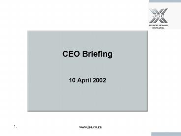 CEO Briefing