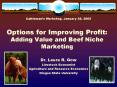 Options for Improving Profit: Adding Value and Beef Niche Marketing PowerPoint PPT Presentation