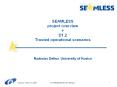 SEAMLESS project overview   D1.2 Trusted operational scenarios PowerPoint PPT Presentation