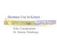 Biomass Use In Kenya PowerPoint PPT Presentation