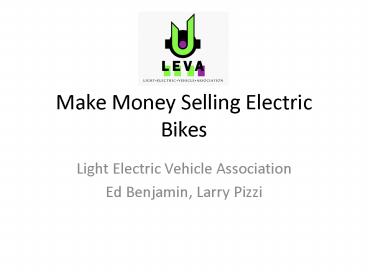 Make Money Selling Electric Bikes
