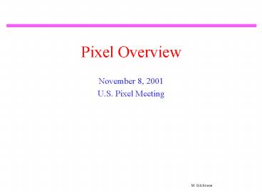 Pixel Overview