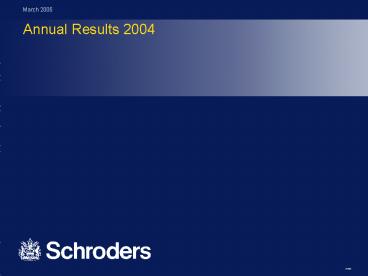Annual Results 2004