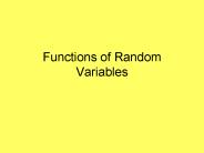Functions of Random Variables