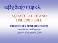 AQUACULTURE AND FISHERIES BILL PowerPoint PPT Presentation