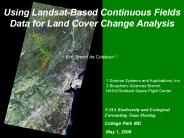 Using LandsatBased Continuous Fields Data for Land Cover Change Analysis