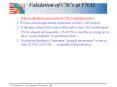 Validation of CSCs at FNAL PowerPoint PPT Presentation