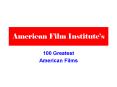 American Film Institute PowerPoint PPT Presentation